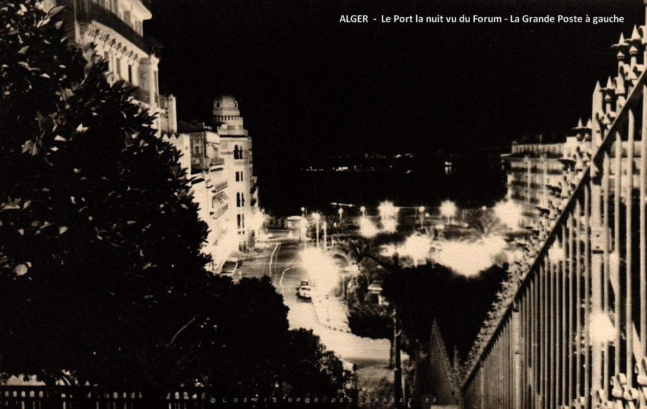 Alger - Port la Nuit vu du Forum - Grande Poste a gauche.jpg
